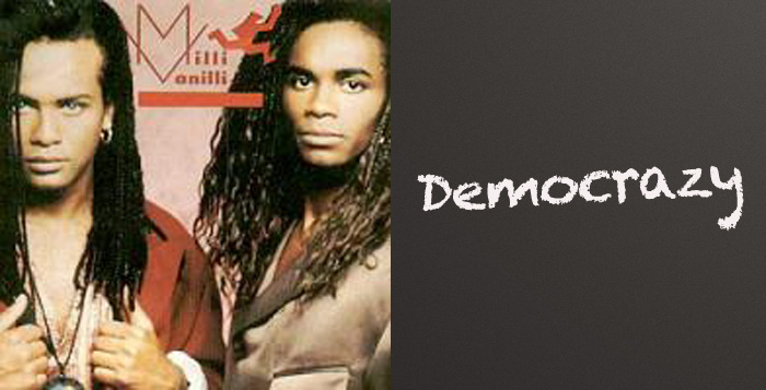 Demokrasi Milli Vanilli